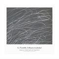 CY TWOMBLY| In Beauty it is finished CY TWOMBLY| In Beauty it is finished
