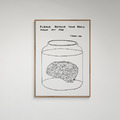 限量|David Shrigley|Please remove your brain from my jar (請把你的大腦從我的罐子裡拿出來)_5 限量|David Shrigley|Please remove your brain from my jar (請把你的大腦從我的罐子裡拿出來)_5
