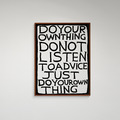David Shrigley|do your own thing (做你自己的事)_1 David Shrigley|do your own thing (做你自己的事)_1