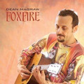♪ YOUR MUSIC 愉耳樂器 ♪李吉他嚴選推薦 Dean Magraw - Foxfire 木吉他指彈 專輯 ♪ YOUR MUSIC 愉耳樂器 ♪李吉他嚴選推薦 Dean Magraw - Foxfire 木吉他指彈 專輯