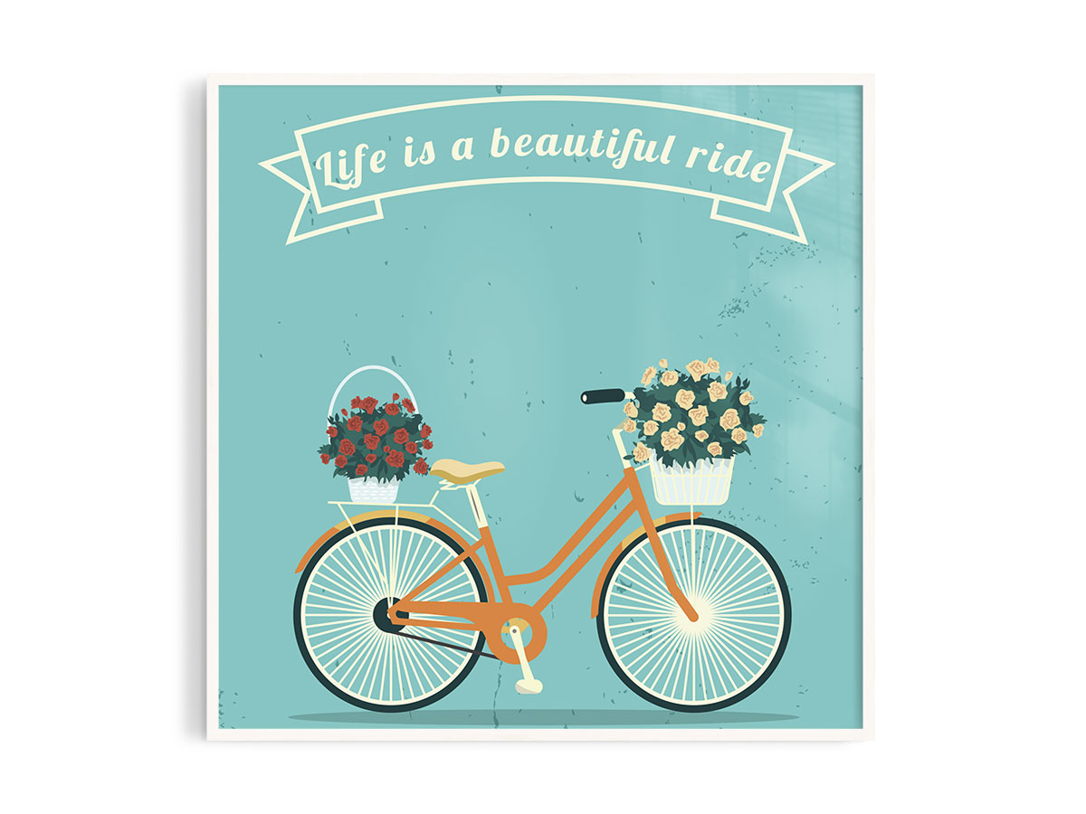 Life is a beautiful ride 3