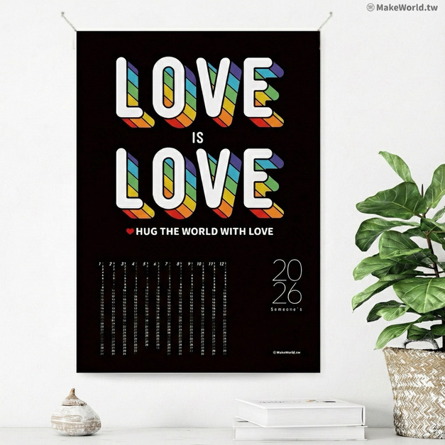 Make World 年曆掛布2026 (彩虹-Love is Love/黑)