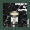 BREATHE OF DAWN | 黎明之息 - 220ml_1