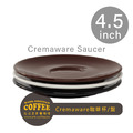 美國Cremaware咖啡陶瓷盤子碟子 4.5吋(不含杯)