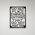 David Shrigley｜do not place emphasis on things that do not matter (不要強調那些不重要的事情)_4