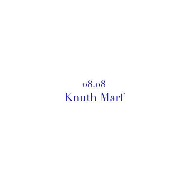 08.08 Knuth Marf