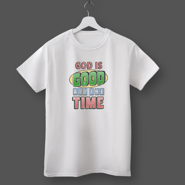 GOD Is Good All The Time