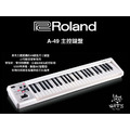 ♪ Your Music 愉耳樂器♪ 樂蘭 Roland A-49 A49 49 鍵 MIDI 控制鍵盤 白色